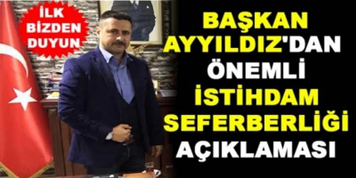 Ayyıldız'dan İstihdam Açıklaması