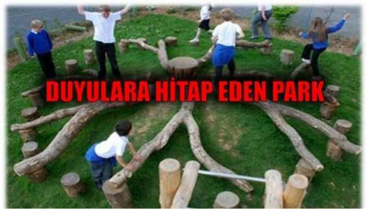 Başkan Karaosmanoğlu’ndan ‘’Duyulara Hitap Eden Park’’