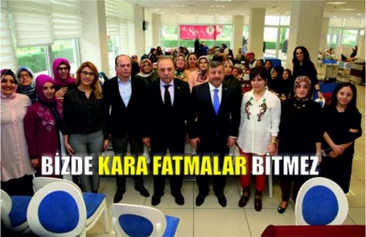 BİZDE KARA FATMALAR BİTMEZ