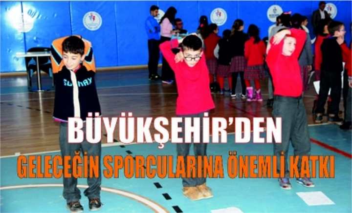 Büyükşehir’den geleceğin sporcularına önemli katkı