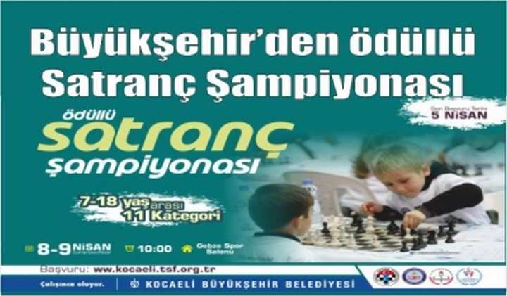 Büyükşehir’den ödüllü Satranç Şampiyonası