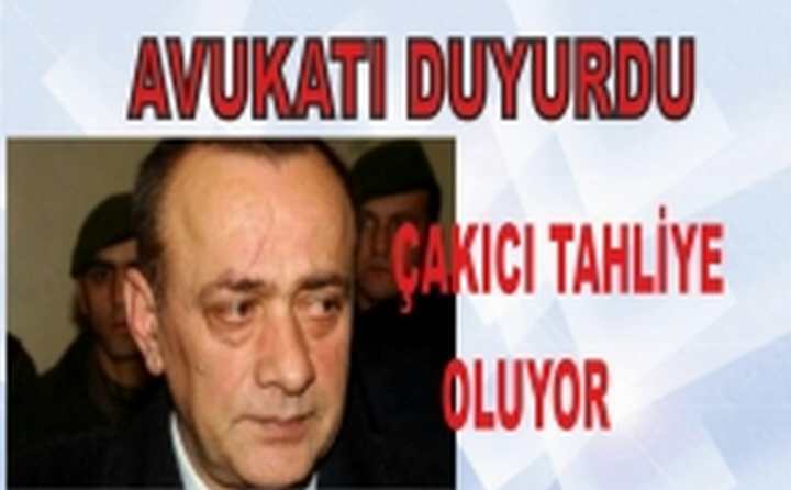 ÇAKICI'YA TAHLİYE