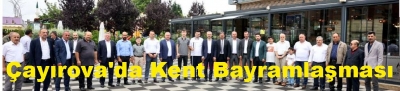 Çayırova’da geleneksel kent bayramlaşması