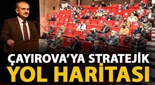 Çayırova’ya stratejik yol haritası