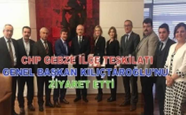 CHP GEBZE TEŞKİLATI ANKARA'DA
