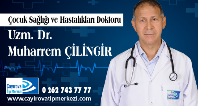 ÇOCUKLARDA ATEŞ VE SOĞUK ALGINLIĞI