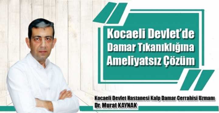 Damar Tıkanıklığına Ameliyatsız Çözüm
