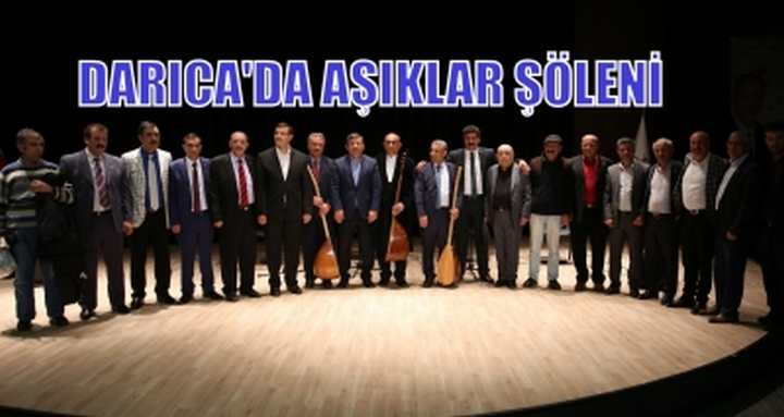 DARICA’DA AŞIKLAR ŞÖLENİ