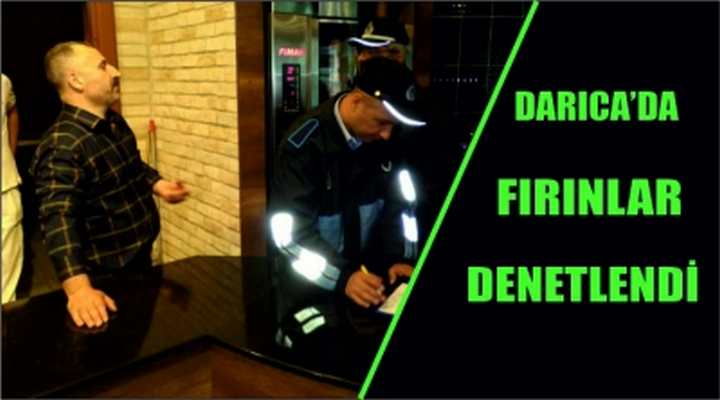 DARICA’DA FIRINLAR DENETLENDİ