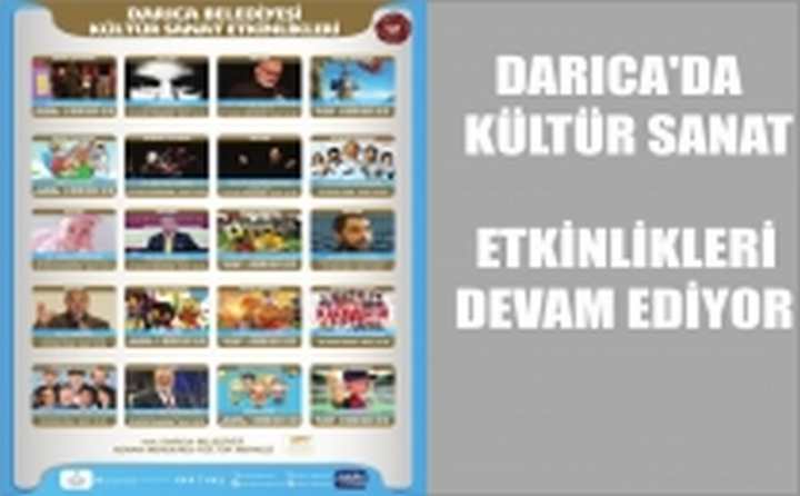 DARICA'DA KÜLTÜR SANAT ETKİNLİKLERİ DEVAM EDİYOR