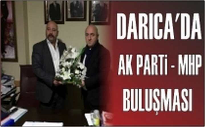 Darıca'da Önemli Buluşma