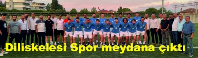 Diliskelesi Spor meydana çıktı 