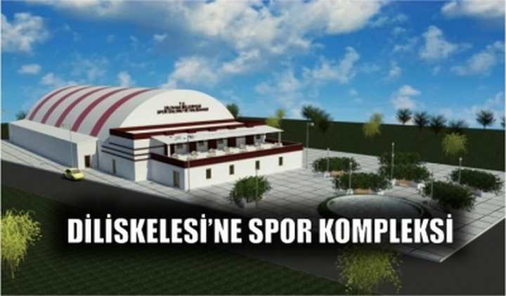 Diliskelesi’ne spor kompleksi