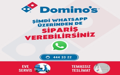 Domino’s’tan mobil siparişte WhatsApp devri!