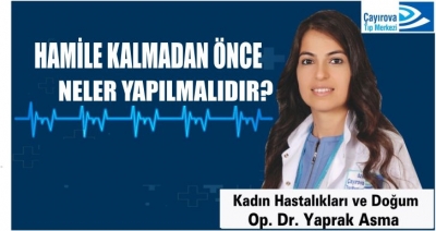 Dr. Yaprak Asma Anlattı