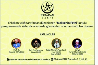 ERBAKAN VAKFI ÇAYIROVA MEKKE’NİN FETHİNİ KUTLAYACAK