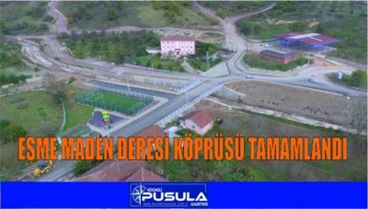 Eşme Maden Deresi Köprüsü Tamamlandı