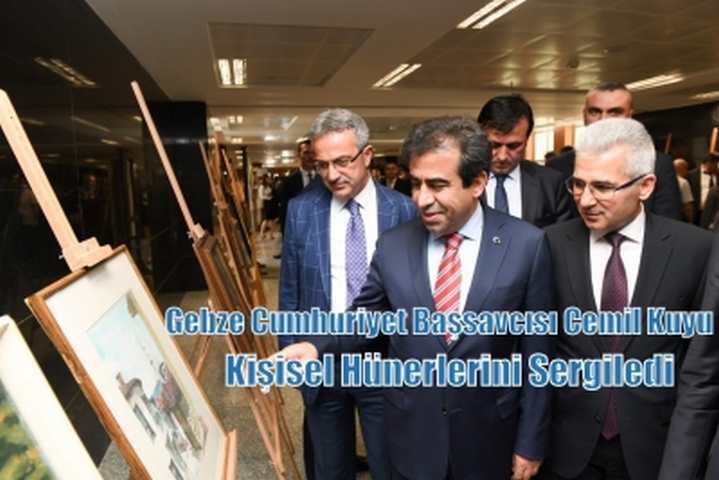 GEBZE BAŞSAVCISI CEMİL KUYU SERGİ AÇTI