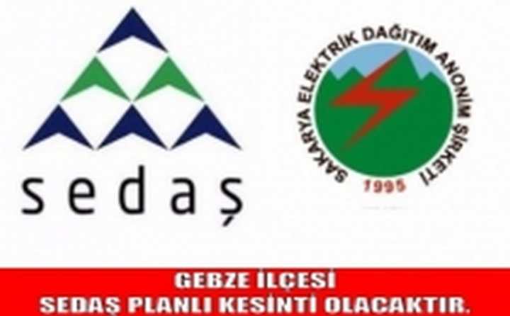 GEBZE VE DARICA SEDAŞ PLANLI KESİNTİ BİLDİRİMİ