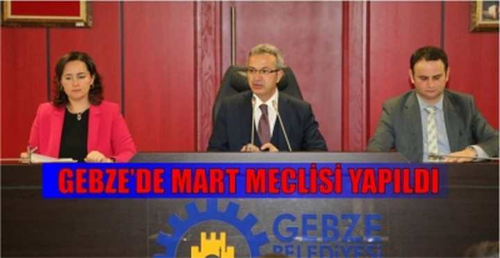 Gebze’de Mart meclisi yapıldı