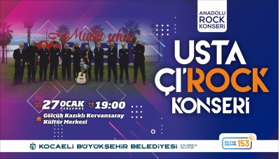 Gençler ve kendisini genç hissedenlerin grubu Usta Çı-Rock