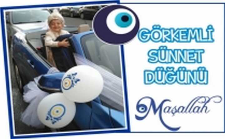 GÖRKEMLİ BİR SÜNNET DÜĞÜNÜ