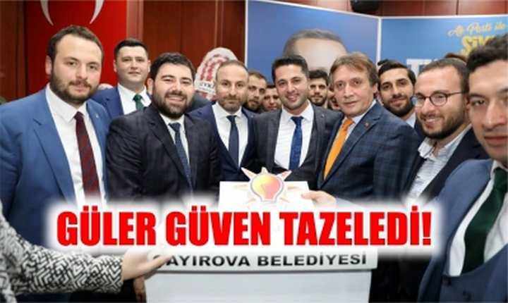 GÜLER GÜVEN TAZELEDİ!