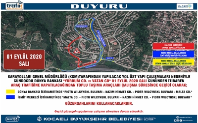 Gündoğdu Dünya Bankası’nda geçici güzergah