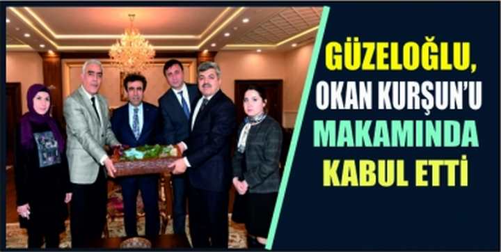 Güzeloğlu, OKAN KURŞUN’U MAKAMINDA KABUL ETTİ.