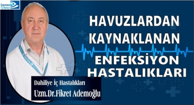 Havuzlardan Kaynaklanan Enfeksiyon Hastalıkları