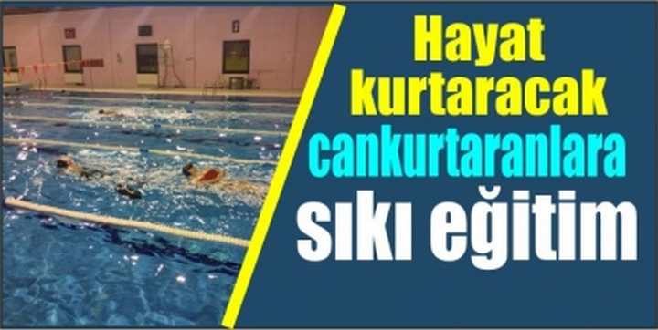 Hayat kurtaracak cankurtaranlara sıkı eğitim