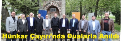 Hünkar Çayırı’nda Dualarla Anıldı