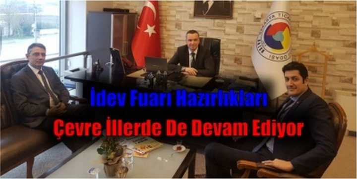 İDEV Fuarı hazırlıkları çevre illerde de devam ediyor