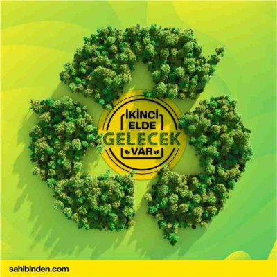 “İkinci Elin Sürdürülebilirliğe Katkısı”