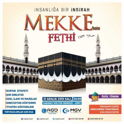 İNSANLIĞA BİR İNŞİRAH MEKKE’NİN FETHİ