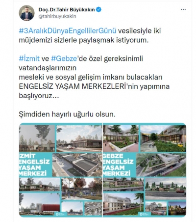 İzmit ve Gebze’ye yeni engelsiz yaşam merkezleri