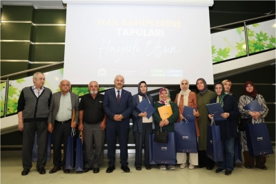 Kadıllı, Ahatlı ve Cumaköy’de 843 Hak Sahibi Tapularına Kavuştu
