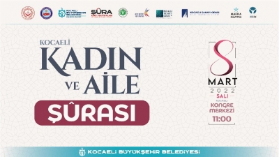  “Kadın ve Aile Şurası ve Çalıştayı”