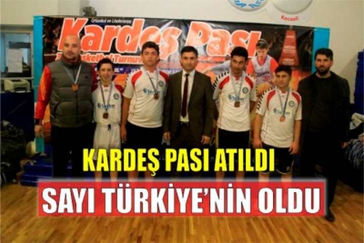 Kardeş Pası atıldı, sayı Türkiye’nin oldu