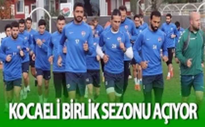 Kocaeli Birlik Sezonu Açıyor