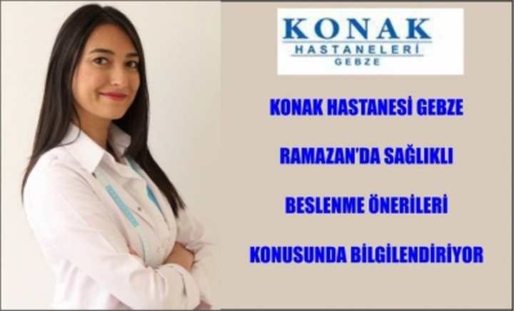 Konak Hastanesi Gebze Bilgilendiriyor