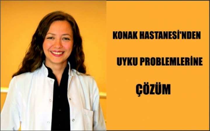 Konak Hastanesi’nden Uyku Problemlerine Çözüm  