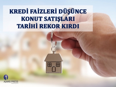 KONUT SATIŞLARI TARİHİ REKOR KIRDI