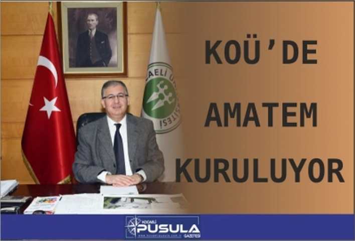 KOÜ’de AMATEM Kuruluyor