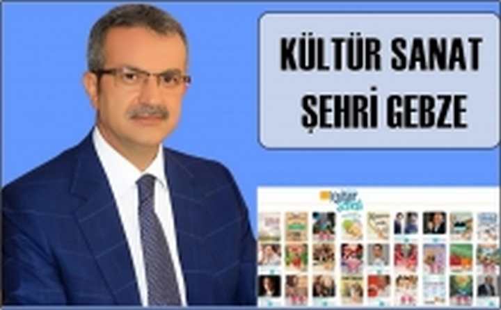 KÜLTÜR SANAT ŞEHRİ GEBZE