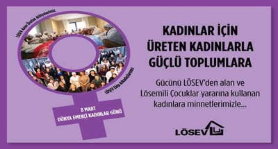 LÖSEV BAŞARISININ ARKASINDAKİ KADINLAR