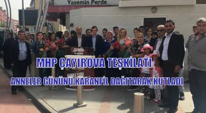 MHP ÇAYIROVA ANNELER GÜNÜNÜ KUTLADI