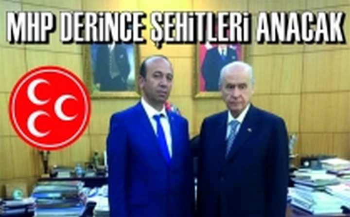 MHP DERİNCE ŞEHİTLERİ ANACAK