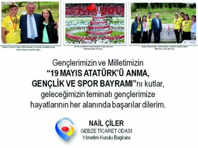 NAİL ÇİLER,  “19 MAYIS ATATÜRK’Ü ANMA, GENÇLİK VE SPOR BAYRAMI” Kutladı.