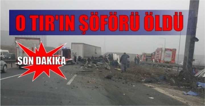 O SÜRÜCÜ ÖLDÜ